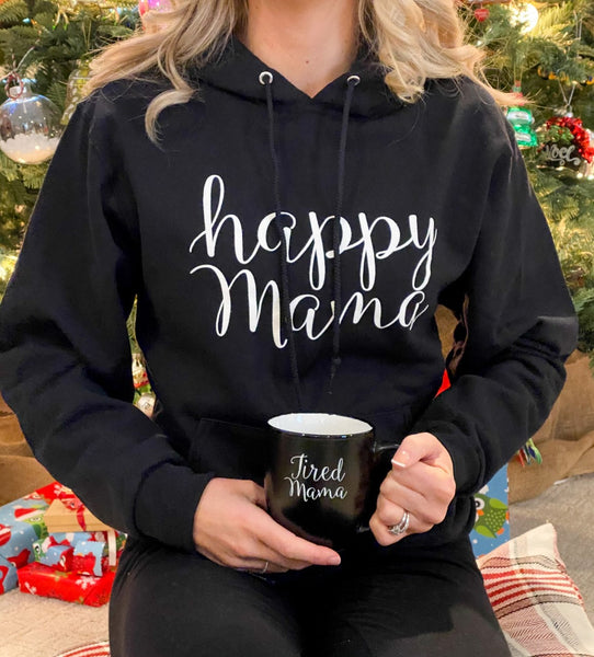 Black 'Happy mama" Hoodie
